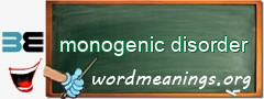 WordMeaning blackboard for monogenic disorder